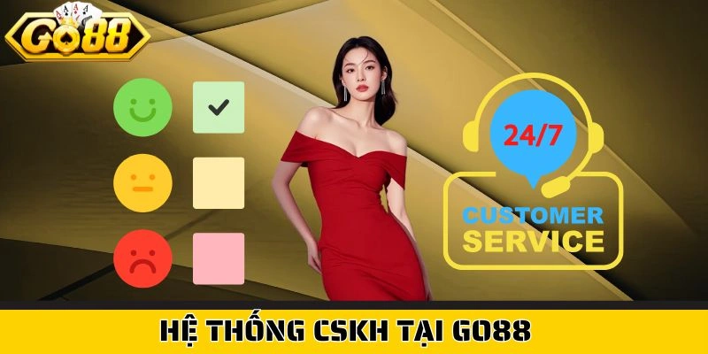 Hệ thống CSKH tại Go88
